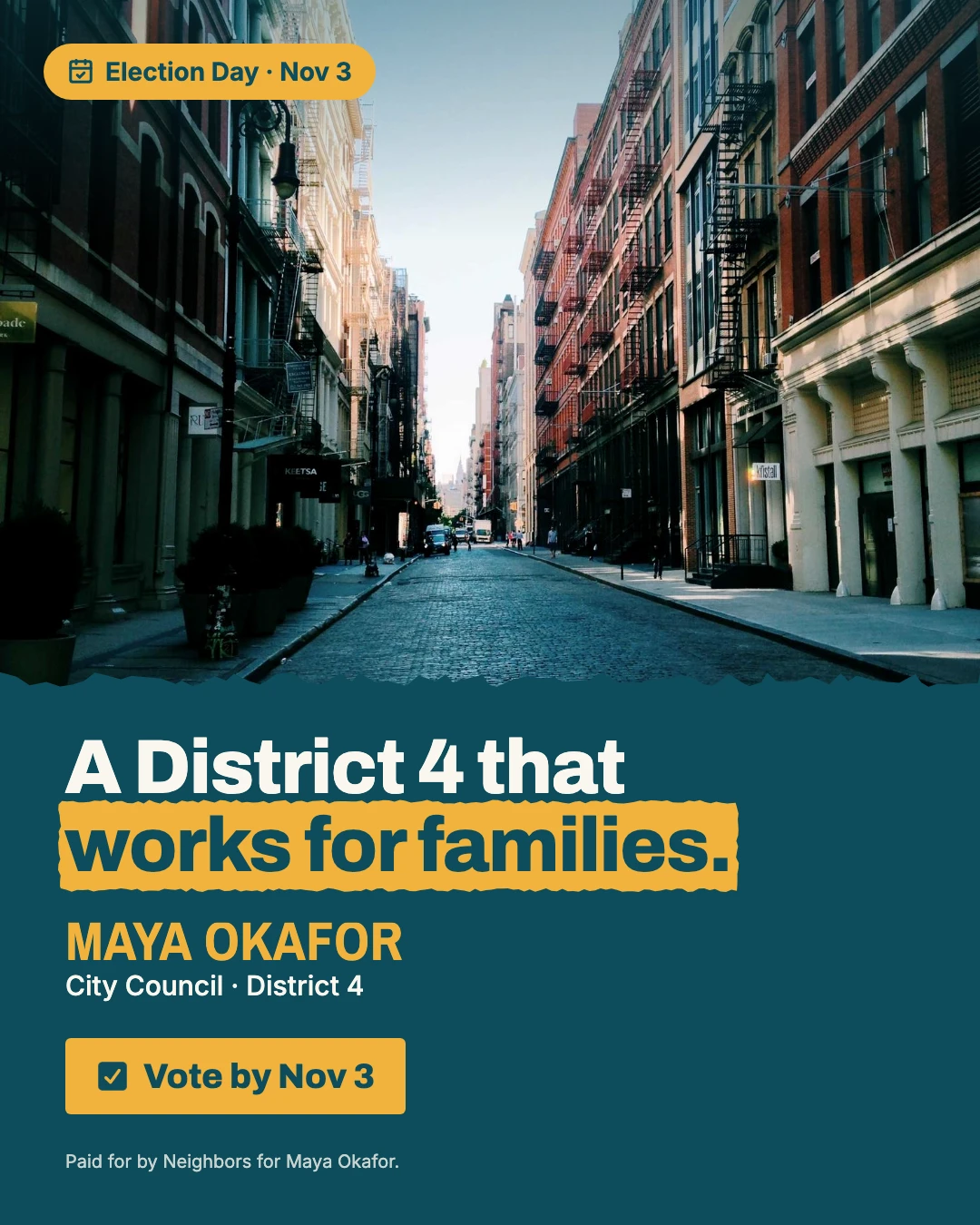 Campaign post in English: A District 4 that works for families